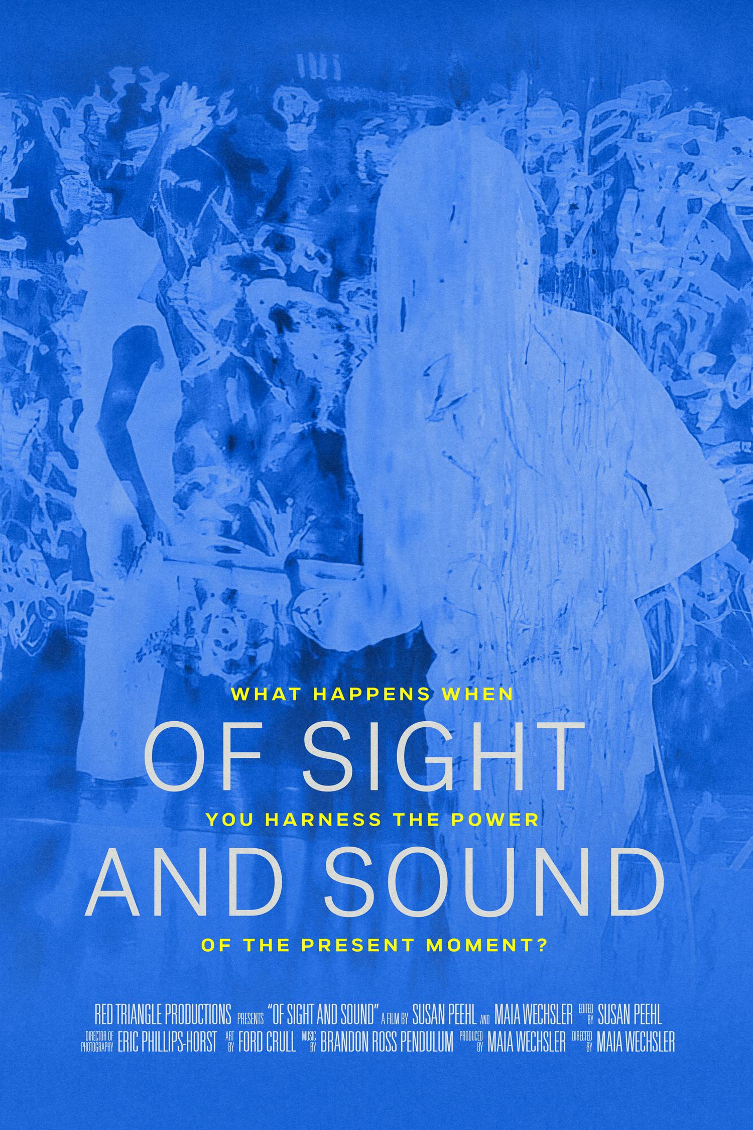 Of Sight and Sound